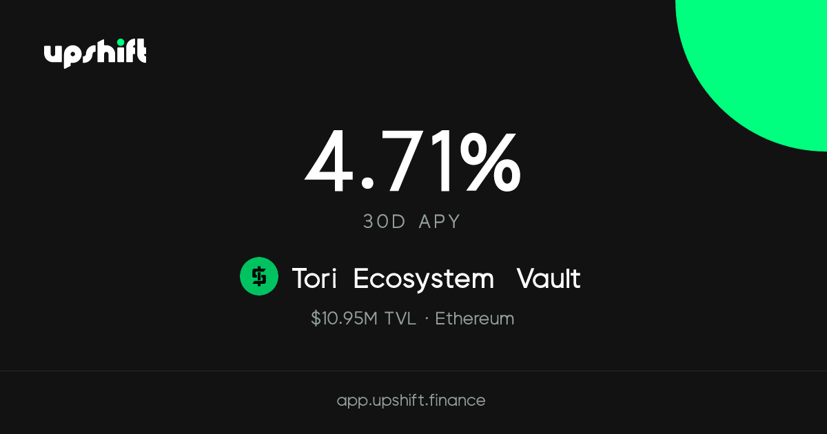 Tori Ecosystem Vault · Upshift